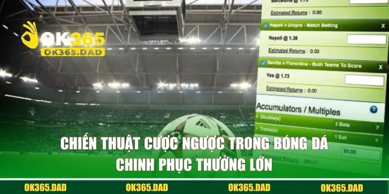 chiến thuật cược ngược
