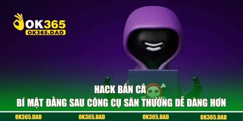Hack bắn cá